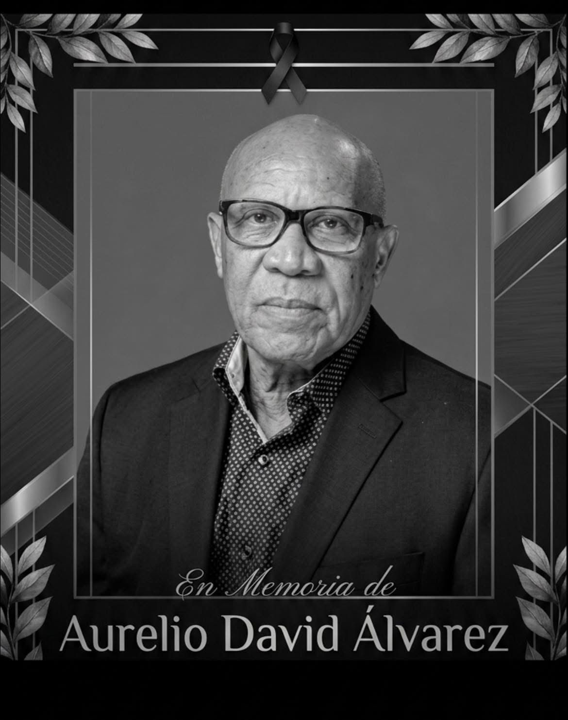 RIP Don Aurelio David Álvarez